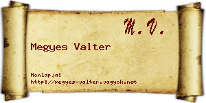 Megyes Valter névjegykártya
